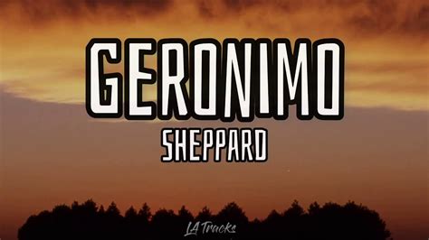 geronimo song lyrics